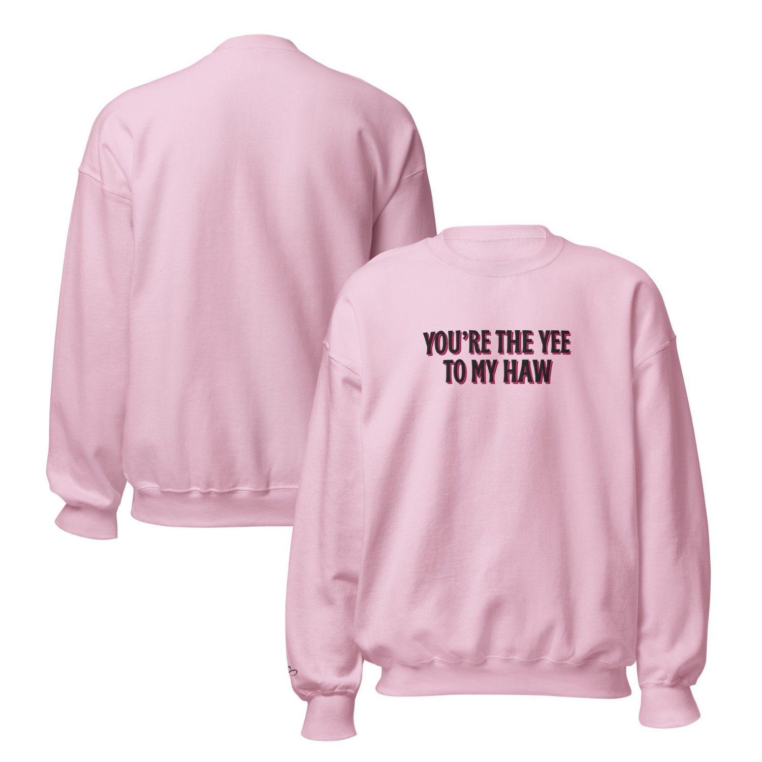 You're the Yee Unisex-Pullover 2.0