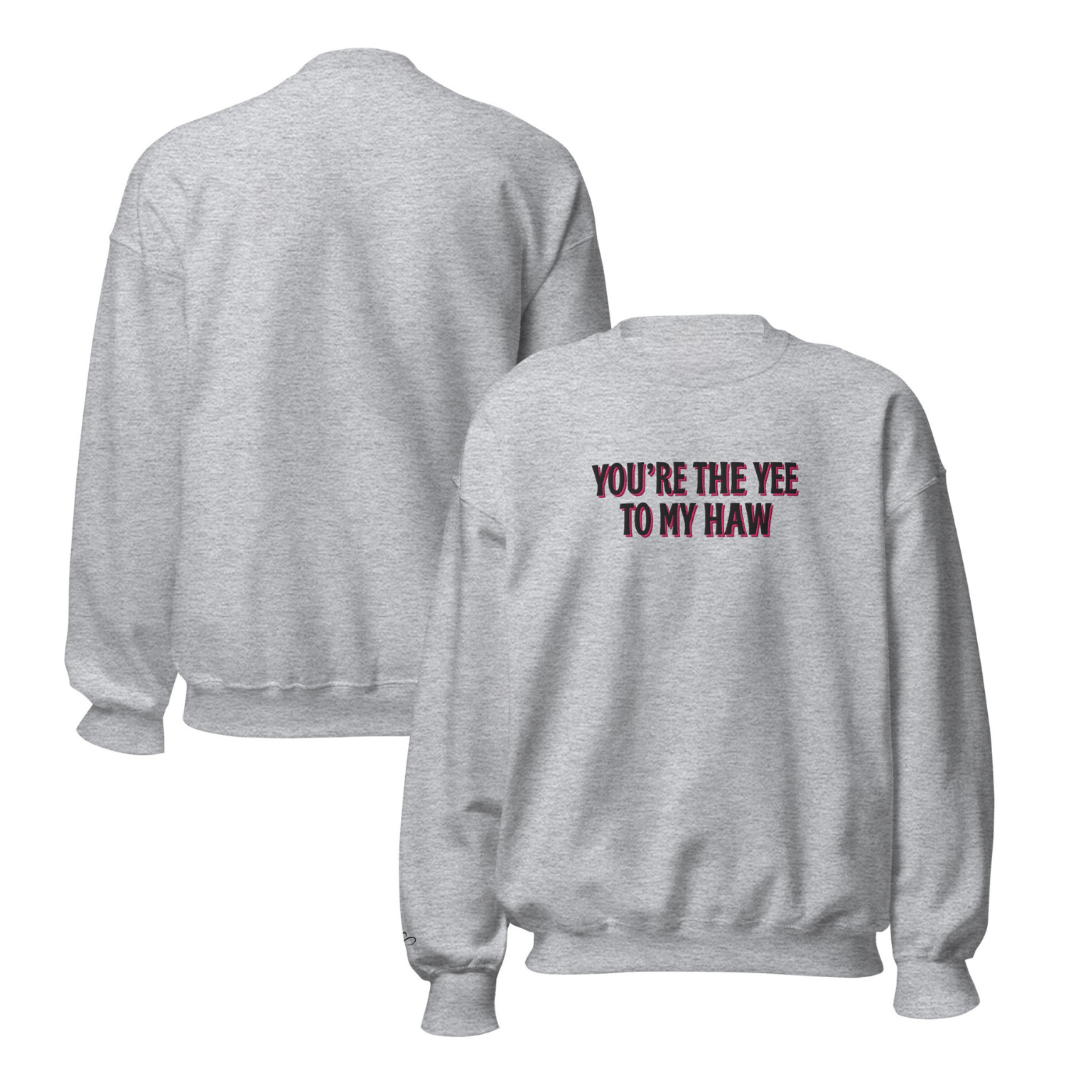 You're the Yee Unisex-Pullover 2.0