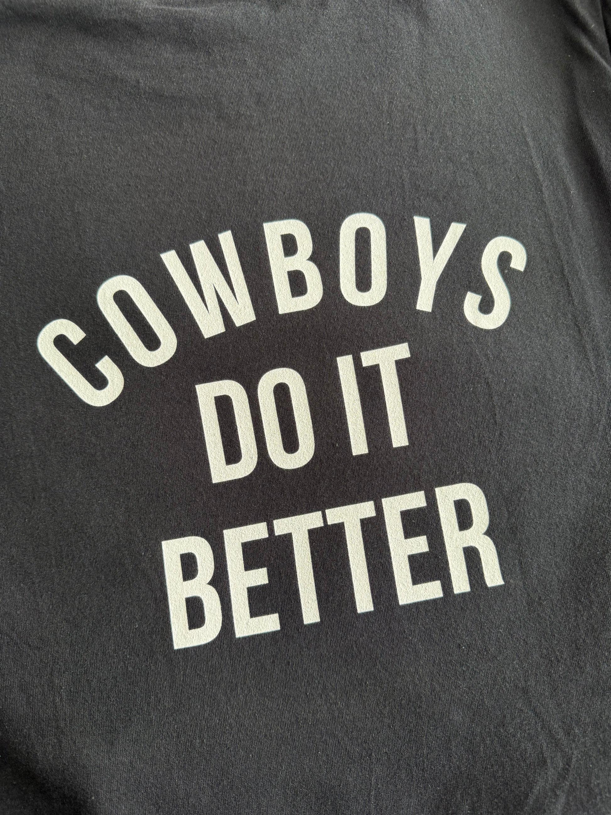 Cowboys do it better Unisex Shirt